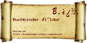 Buchbinder Áldor névjegykártya